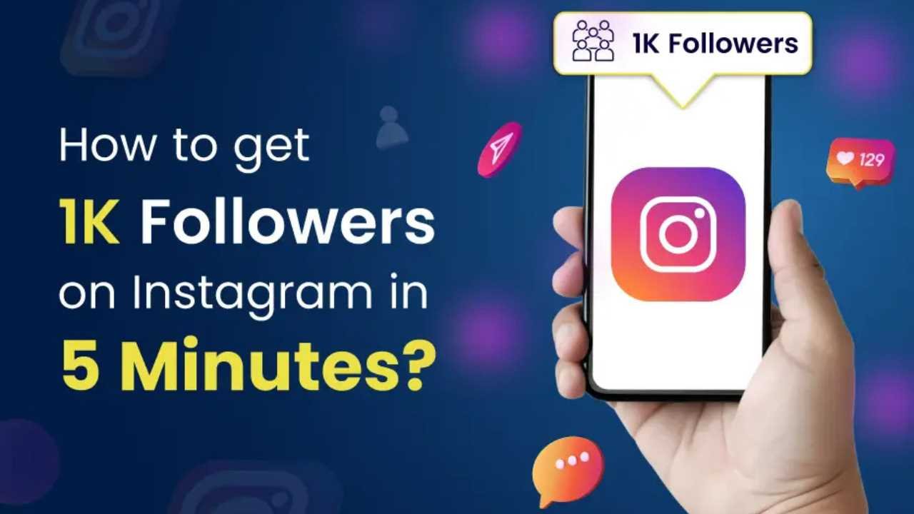 How to get 1k followers on instagram in 5 minutes