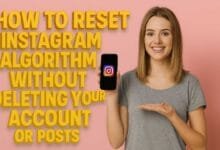How to reset instagram algorithm
