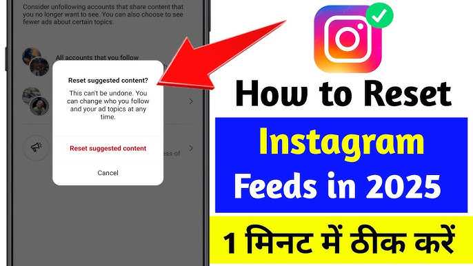 How to reset instagram feed