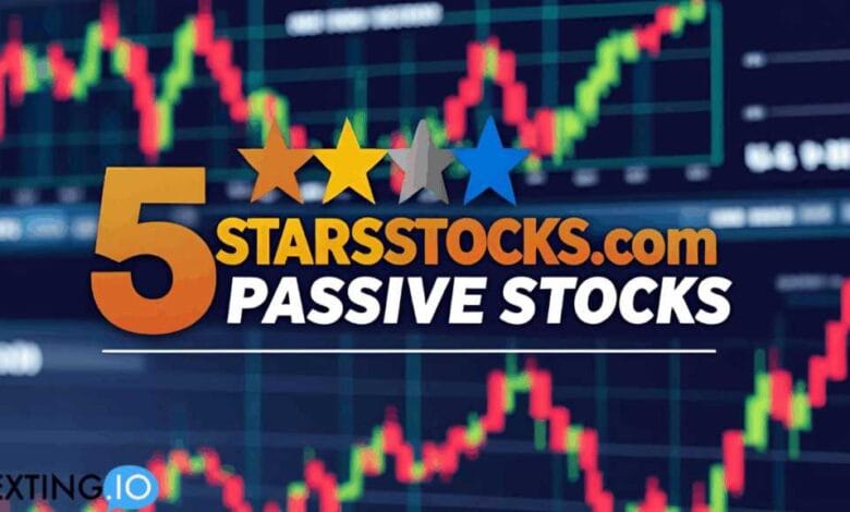5starsstocks.com passive stocks