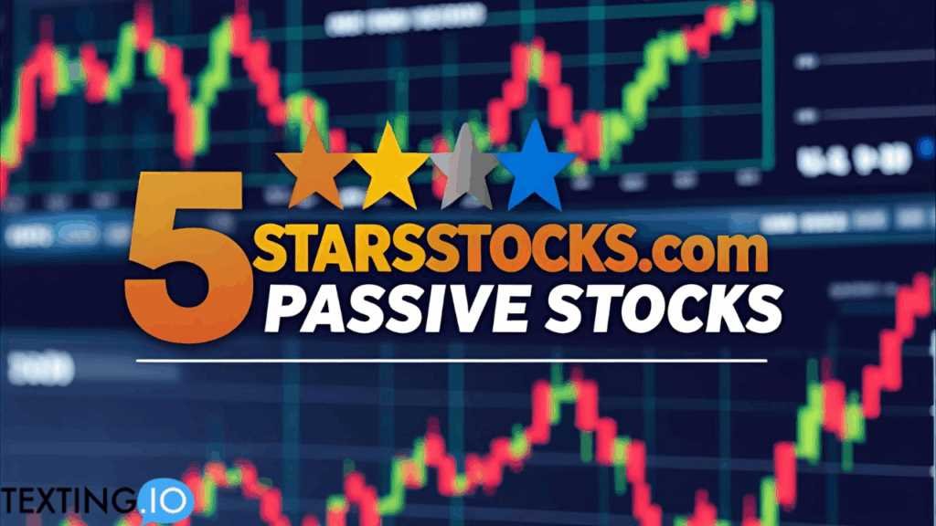 5starsstocks.com passive stocks