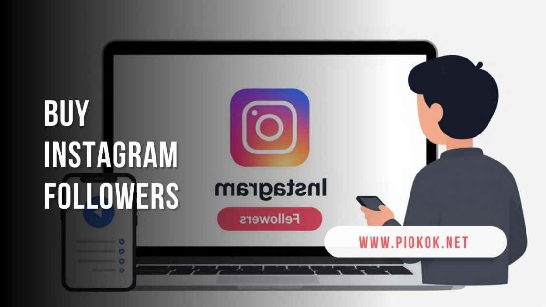 Buy Instagram Followers Safely to Boost Your Social Presence